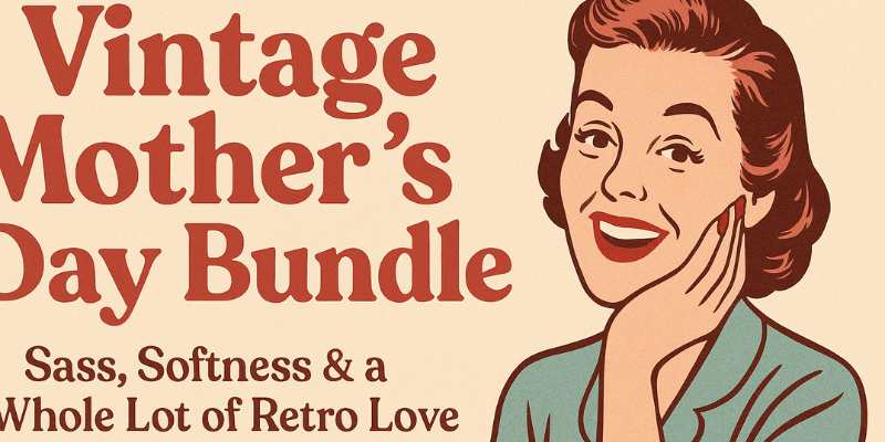 Vintage Mother’s Day Funny Mama Bundle – 26 Retro PNGs for Mugs, Tees & Gifts