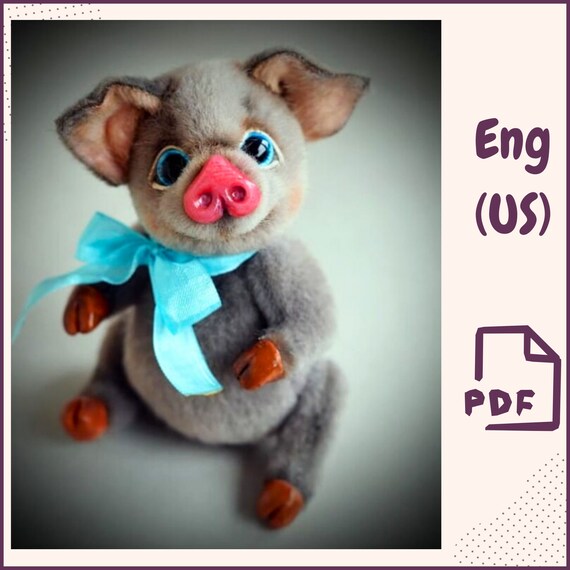 Poseable Plush Piglet DIY Sewing Pattern PDF Soft Toy Template