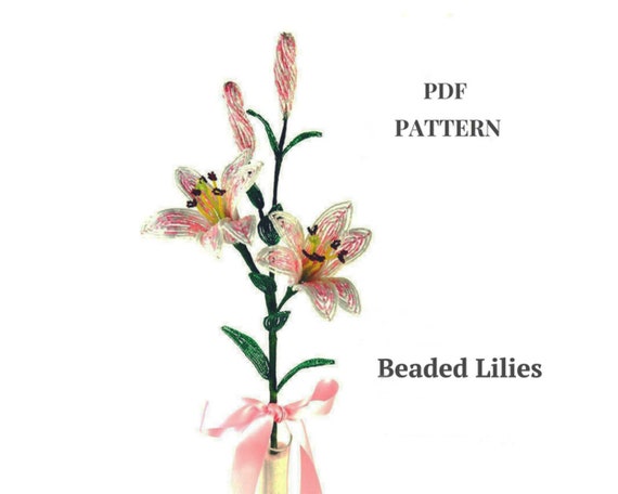 Make Realistic Beaded Lily Bouquet PDF Pattern