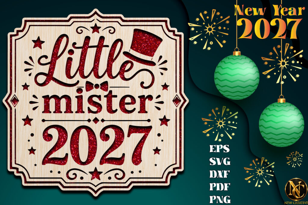 Little Mister 2027 New Year SVG
