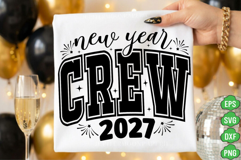 New Year Crew 2027 SVG